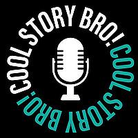 Cool Story Bro