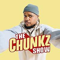 The Chunkz Show
