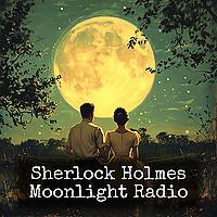 Sherlock Holmes - Moonlight Radio