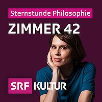 Sternstunde Philosophie: Zimmer 42 – mit Barbara Bleisch