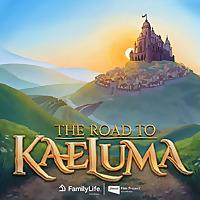 The Road to Kaeluma