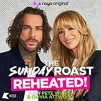 Pete Wicks and Olivia Attwood’s Sunday Roast: The Podcast 