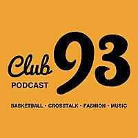 Club 93 Podcast
