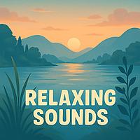 Relaxing Sounds for Deep Sleep, Soothing sounds for Deep Rest & Mindfulness