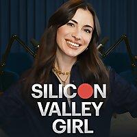 Silicon Valley Girl