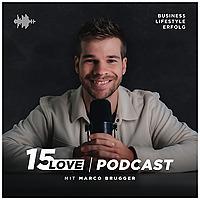 15 Love - der Business Podcast
