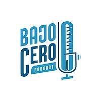 BAJO CERO PODCAST