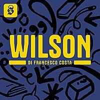 Wilson - Le notizie, spiegate bene