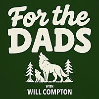 For the Dads