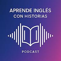 Aprende Inglés con Historias