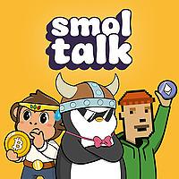 Smol Talk • Crypto, Memecoins et NFT