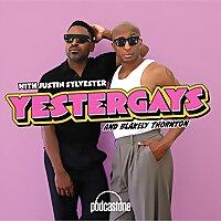 Yestergays with Justin Sylvester and Blakely Thornton