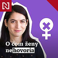 O čom ženy nehovoria