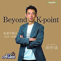 Beyond K-point