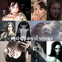 ☆ UNRELEASED SONGS ☆
