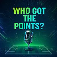 ⚽ Who Got The Points? - Daily Premier League Football Insights