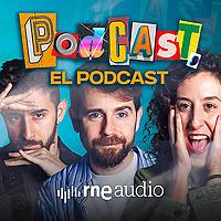 Podcast, el podcast