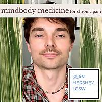 Mindbody Medicine for Chronic Pain