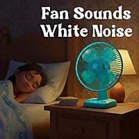 Fan Sounds White Noise
