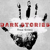 Dark Stories - True Crime en Français