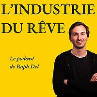 L'industrie du rêve