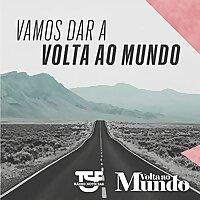 TSF - Vamos Dar a Volta ao Mundo - Podcast
