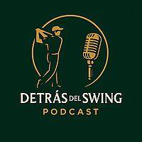 Detrás del Swing
