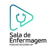 Sala de Enfermagem - Podcast do Coren-SP