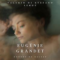 Honoré de Balzac - Eugénie Grandet