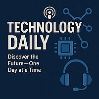 📱 Technology Daily | Today's Latest Technology News