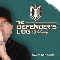 The Defender’s Log Podcast
