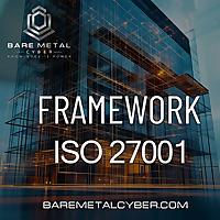 Framework - ISO 27001 (Cyber)