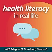 Health Literacy In Real Life
