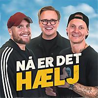 Nå er det hælj