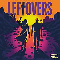 LEFTOVERS – Der Podcast von Tod und Freundschaft.