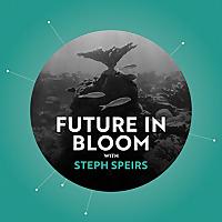 Future in Bloom