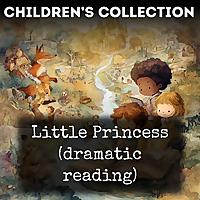 Little Princess (dramatic reading)