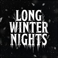 Long Winter Nights