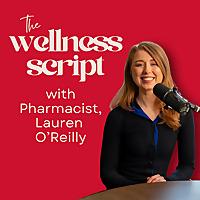 The Wellness Script