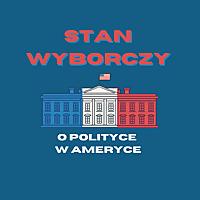 Stan Wyborczy - o polityce w Ameryce