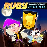 Ruby, Tooth Fairy Detective