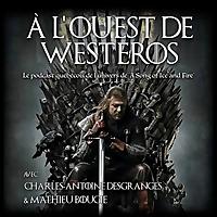 À l'ouest de Westeros
