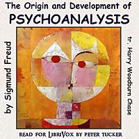 Sigmund Freud - The Origin and Development of Psychoanalysis