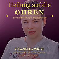 Heilung auf die Ohren