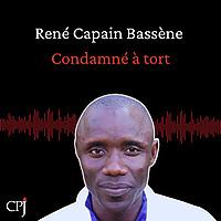 René Capain Bassène, condamné à tort