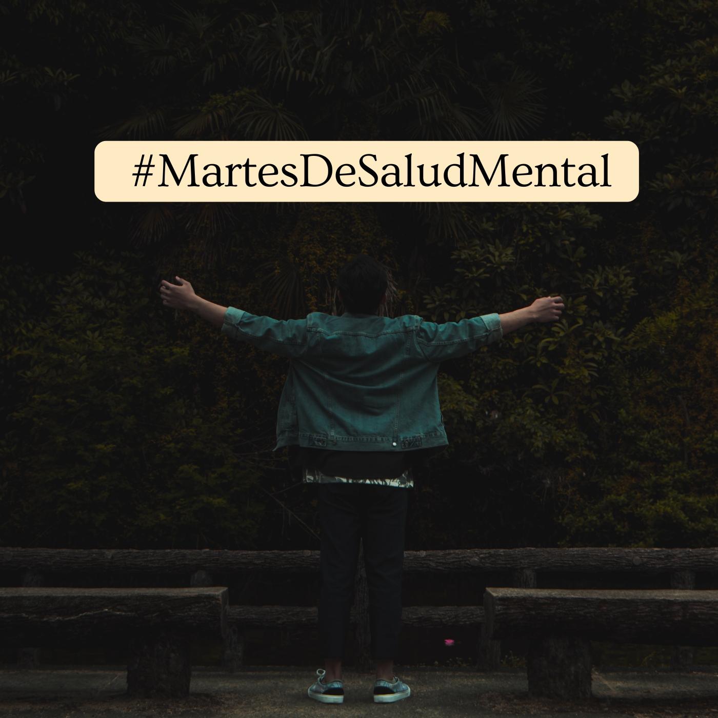 Martes de Salud Mental