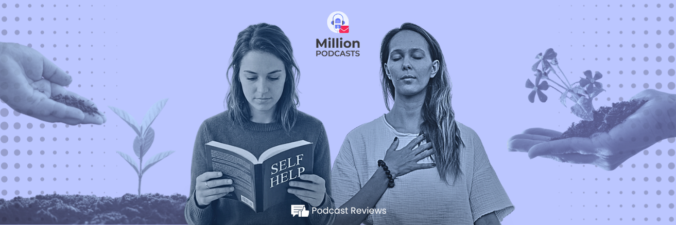 11 Must-Listen Self-Help Podcasts to Transform Your Life feature image