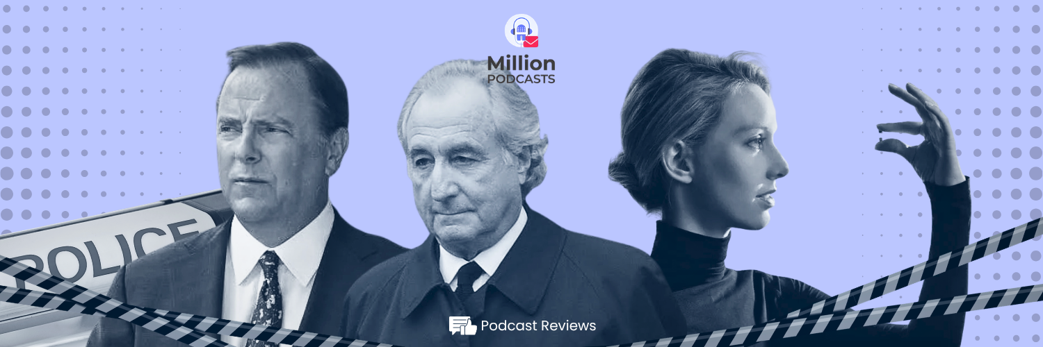 6 Scam Podcasts Where the Truth is Stranger Than Fiction feature image