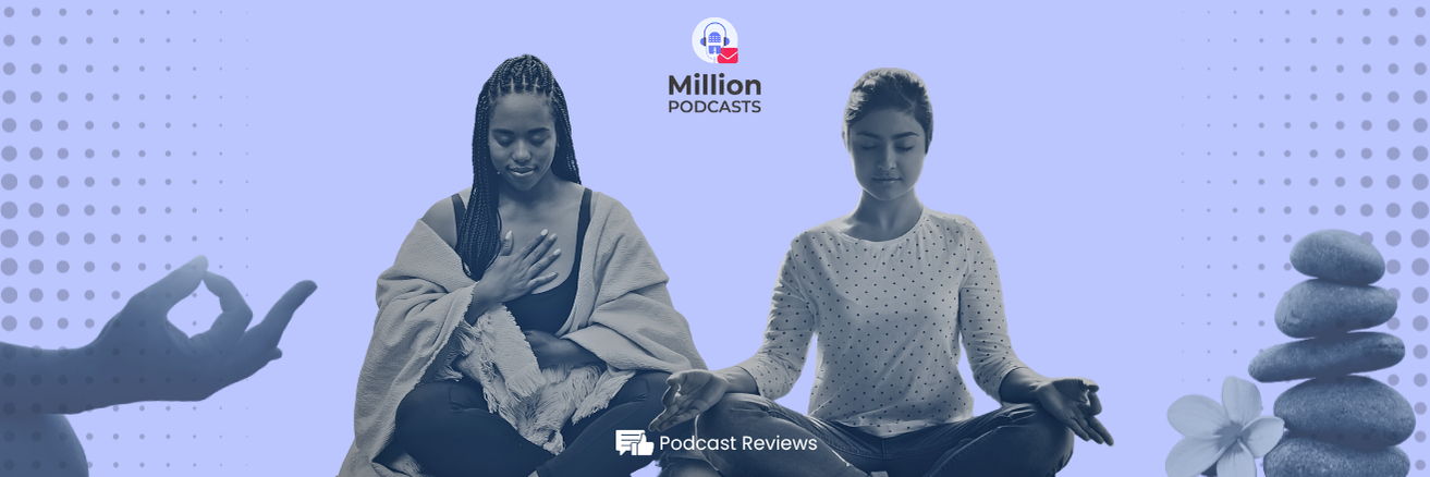 8 Best Meditation and Mindfulness Podcasts for Stress Relief feature image